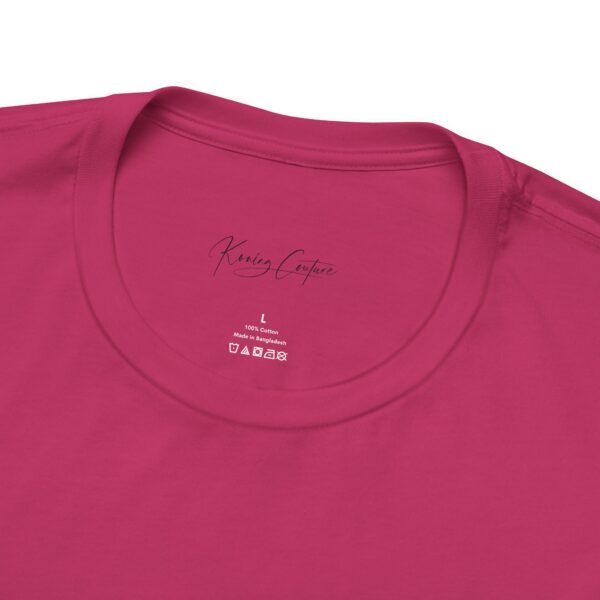 Koning Couture (Unisex Jersey Short Sleeve Tee) - Image 24