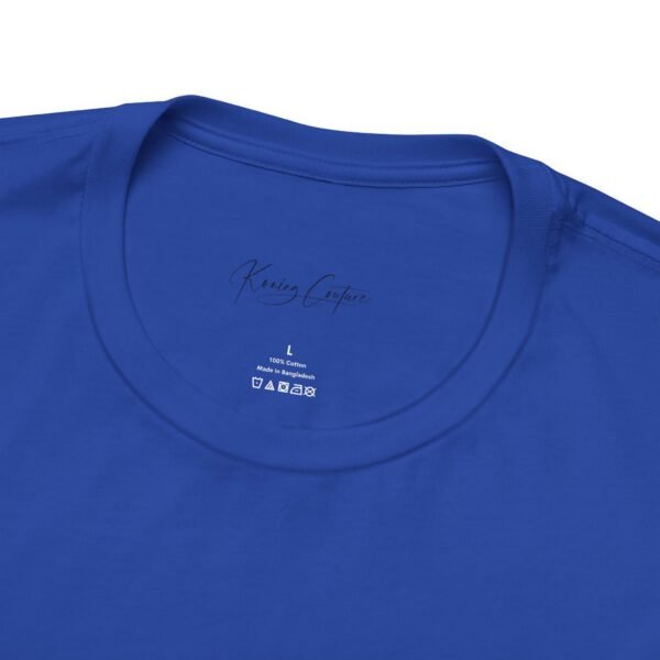 Koning Couture (Unisex Jersey Short Sleeve Tee) - Image 19
